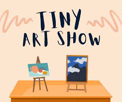 Tiny Art Show and two canvases