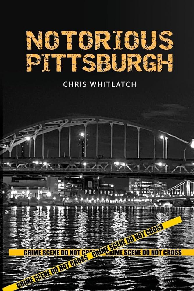 Notorious Pgh Book Cover 